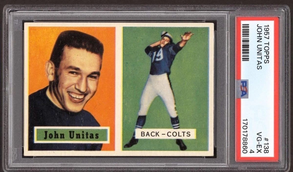 A 1957 Topps Johnny Unitas rookie card, number 138, in a PSA 4 slab