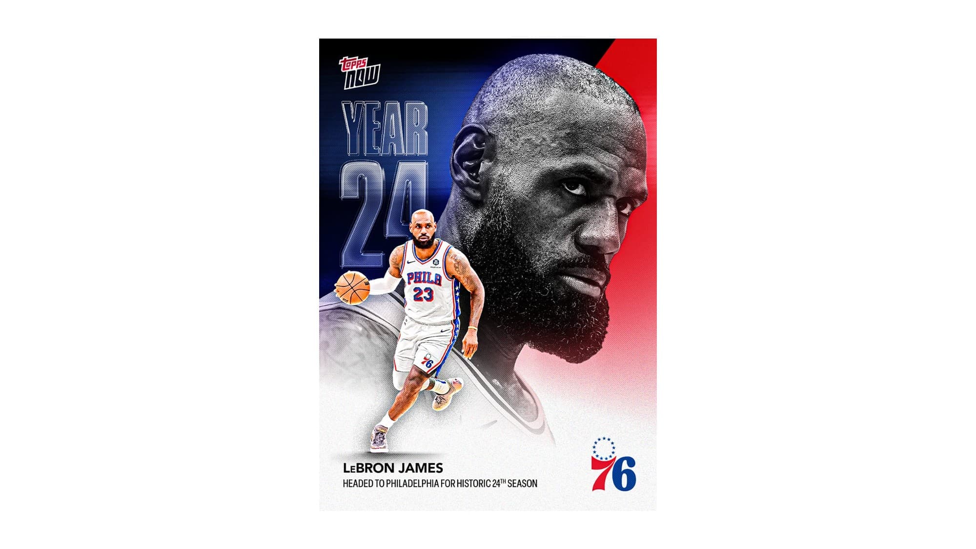 The 2026-27 Topps NOW OS03 card of LeBron James in a Philadelphia 76ers uniform