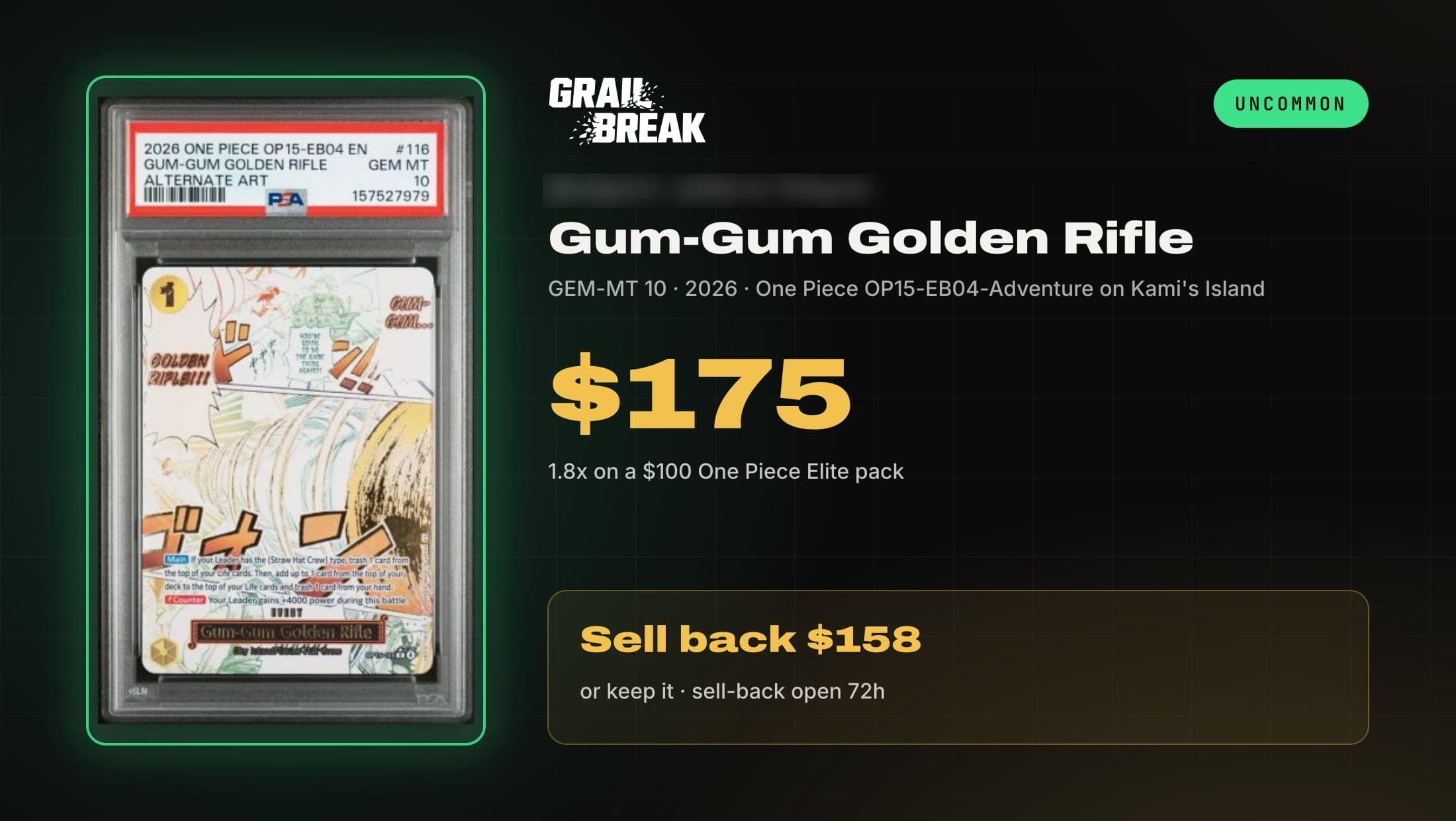 Grail Break pull card for a 2026 One Piece OP15-EB04 Gum-Gum Golden Rifle in a PSA 10, valued at $175 from a $100 One Piece Elite pack.