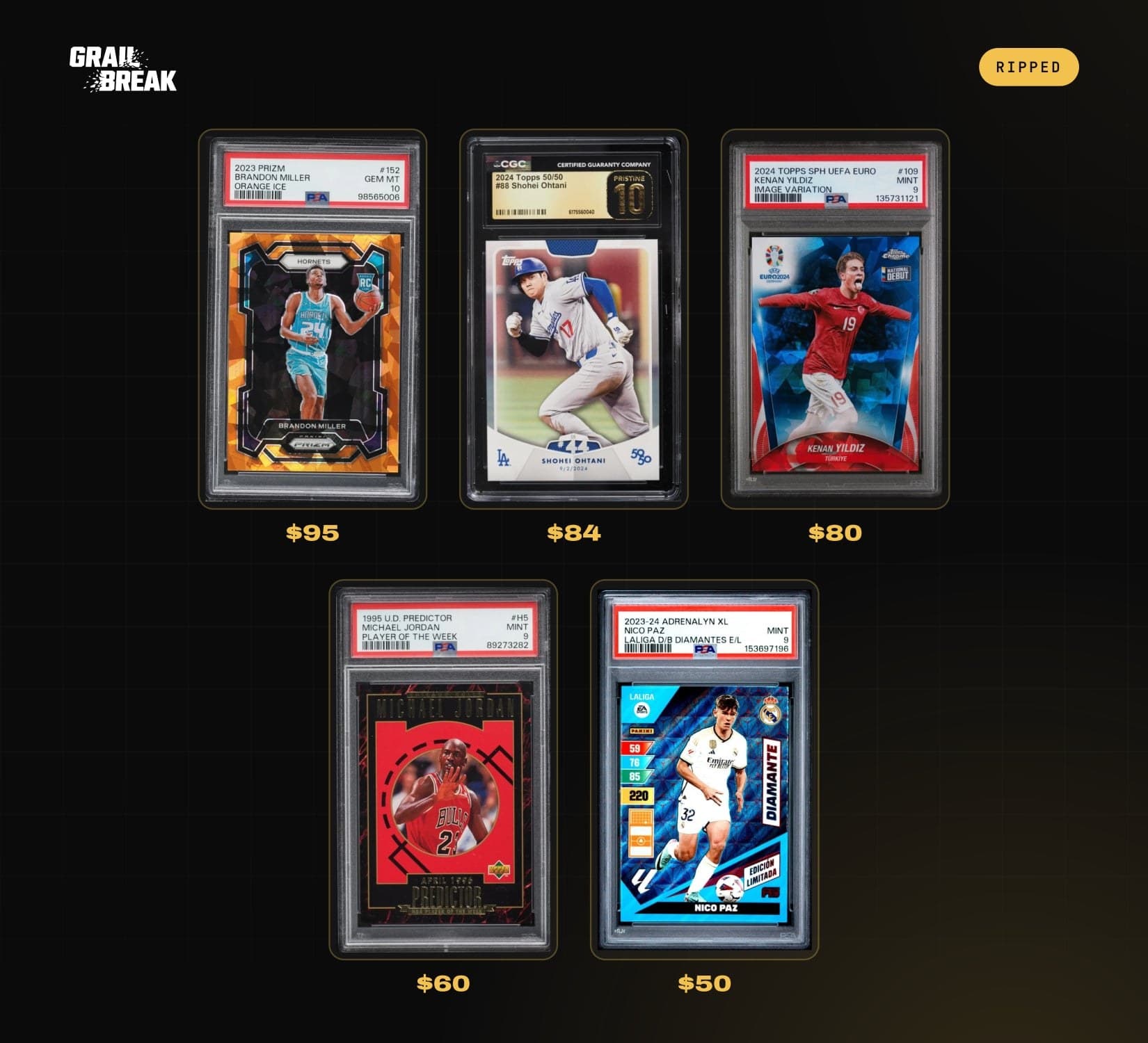Grail Break recap card showing five graded sports slabs from one rip, valued $50 to $95.