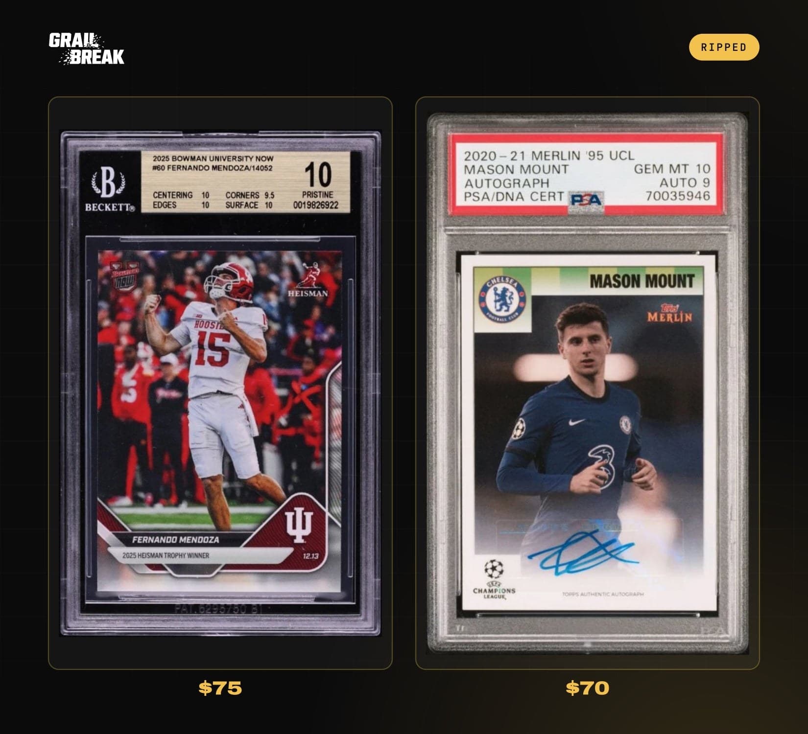 Grail Break recap card showing two graded soccer and football slabs from one rip, valued $70 and $75.