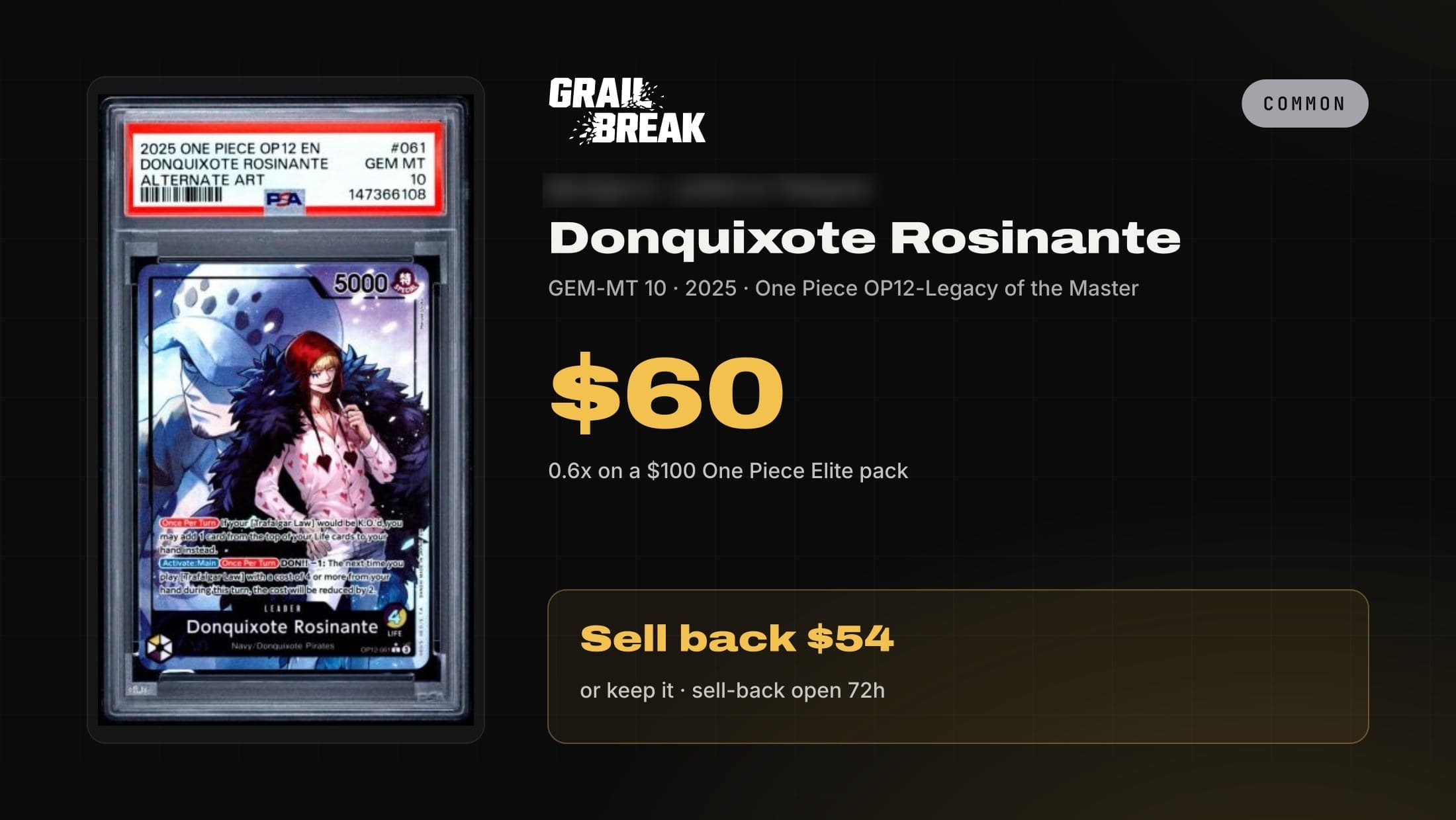 Grail Break pull card for a 2025 One Piece OP12 Donquixote Rosinante in a PSA 10, valued at $60 from a $100 One Piece Elite pack.