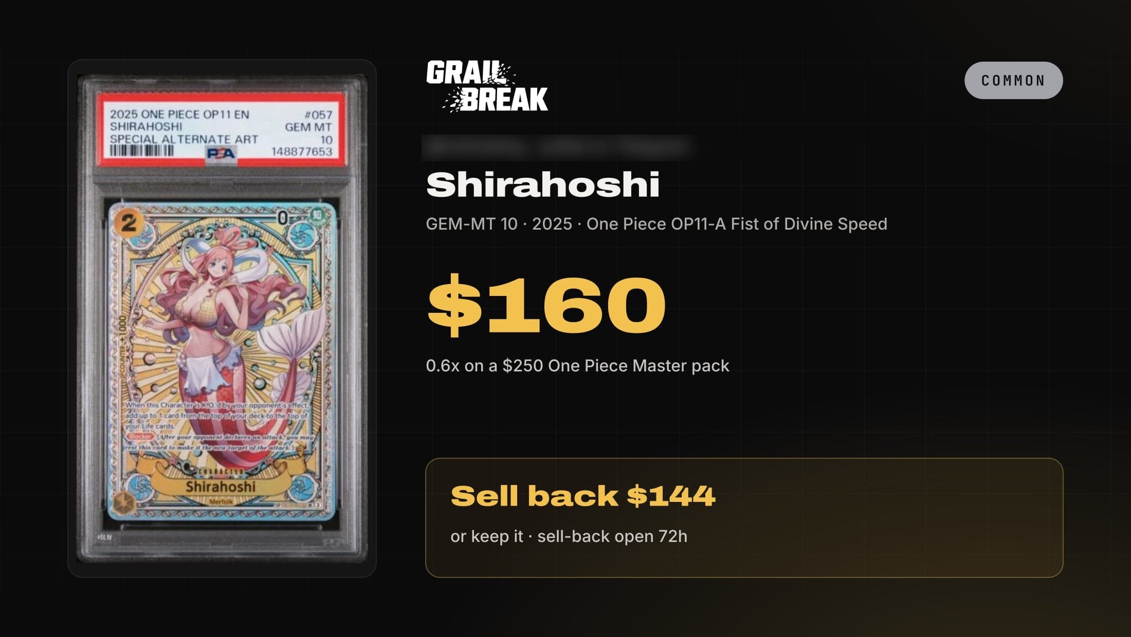 Grail Break pull card for a 2025 One Piece OP11 Shirahoshi in a PSA 10, valued at $160 from a $250 One Piece Master pack.