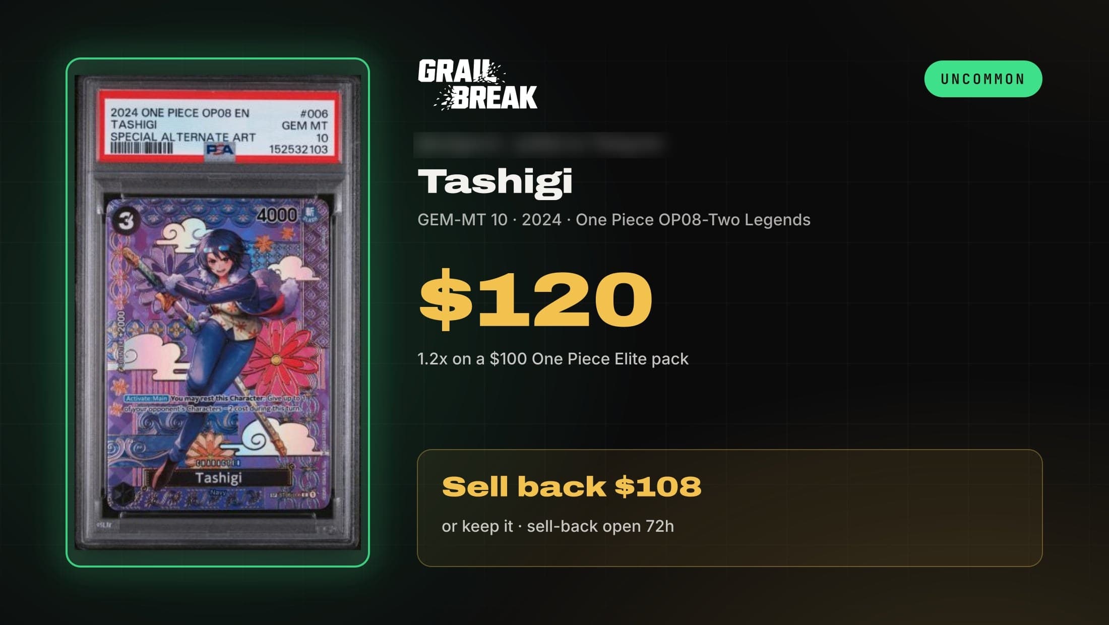 Grail Break pull card for a 2024 One Piece OP08 Tashigi in a PSA 10, valued at $120 from a $100 One Piece Elite pack.