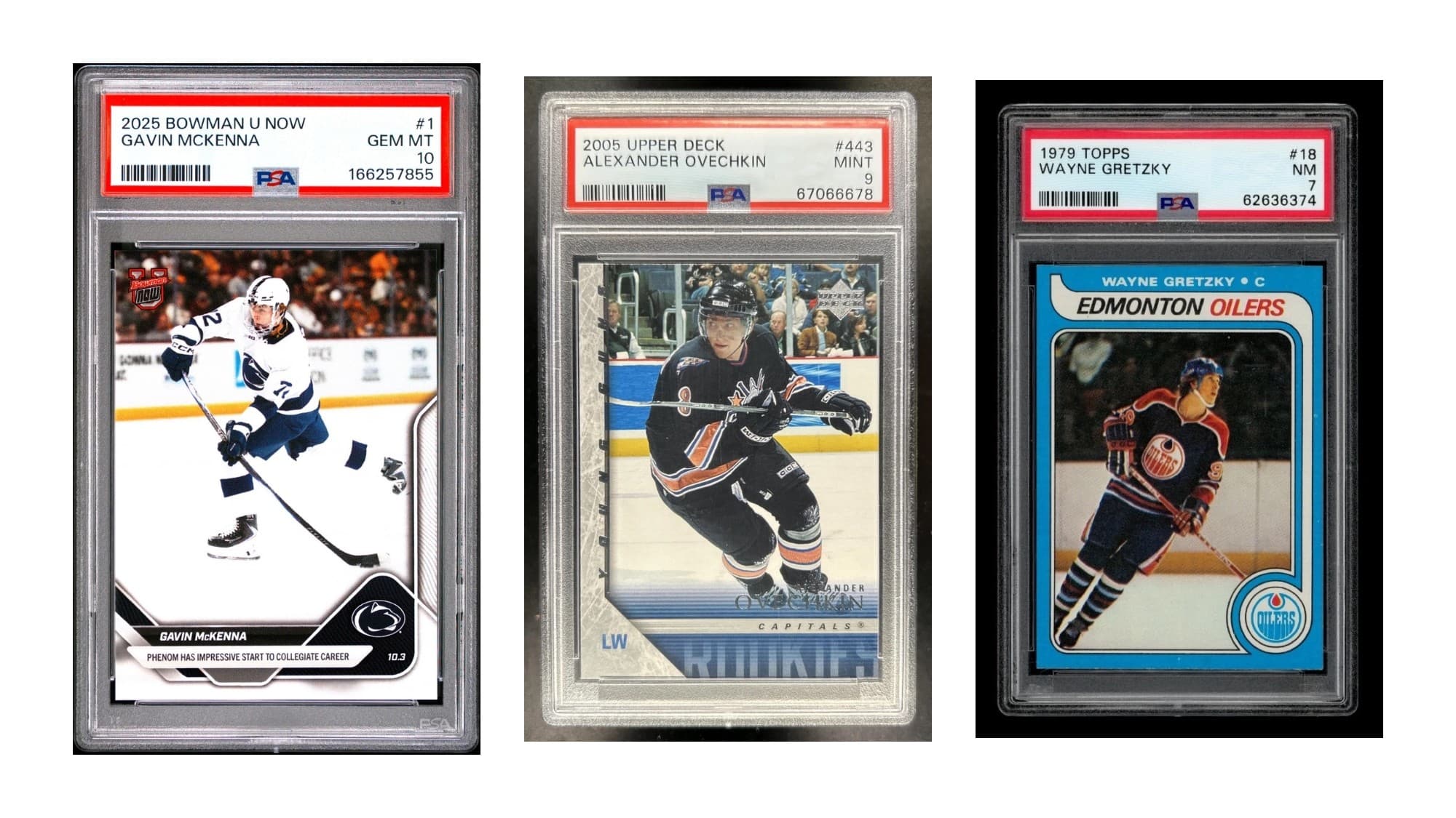 PSA slabs of a 2025 Bowman U Now Gavin McKenna number 1 (PSA 10), a 2005 Upper Deck Alexander Ovechkin (PSA 9) and a 1979 Topps Wayne Gretzky (PSA 7)