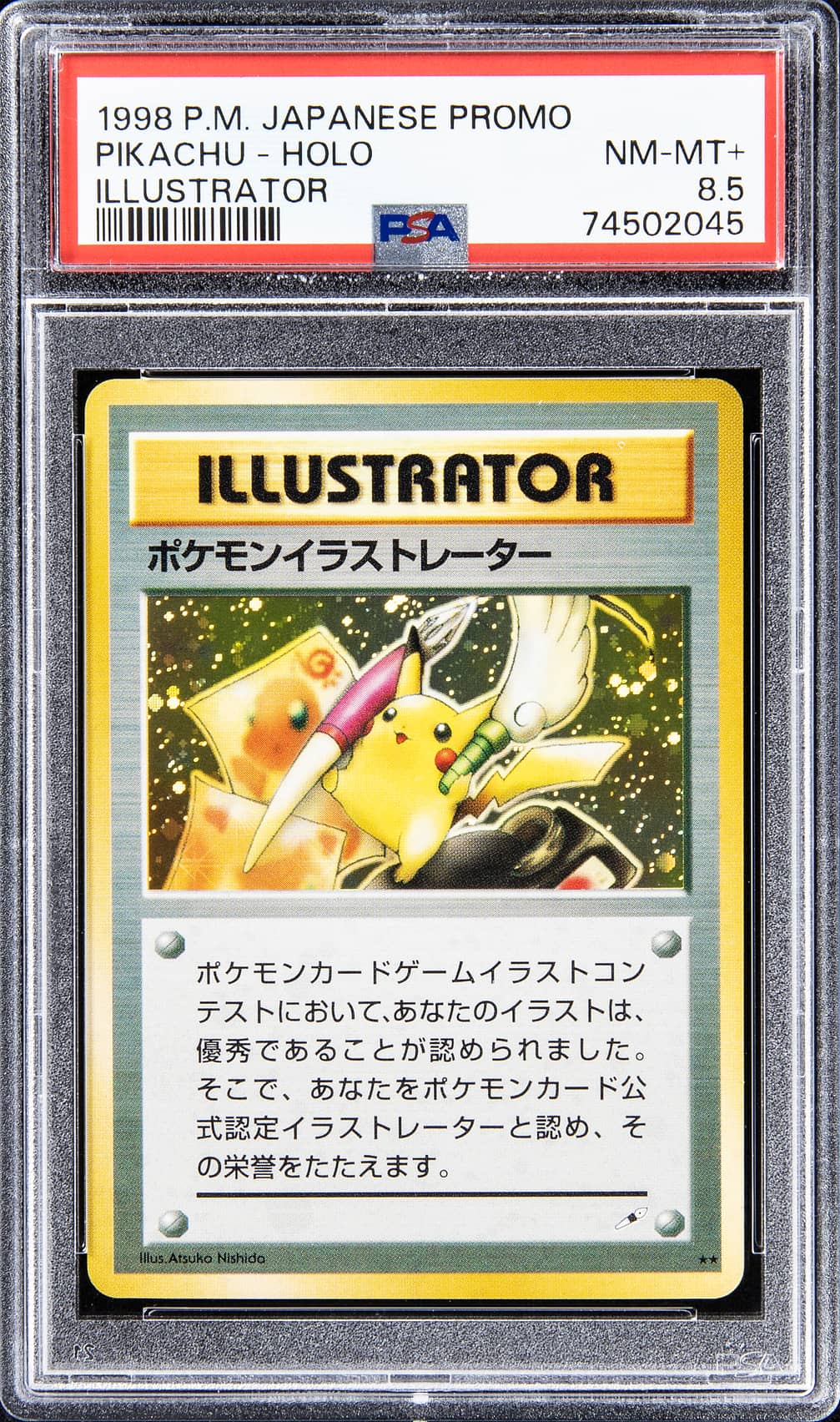 1998 Pokémon Japanese Promo Pikachu Illustrator holo in a PSA 8.5 slab.