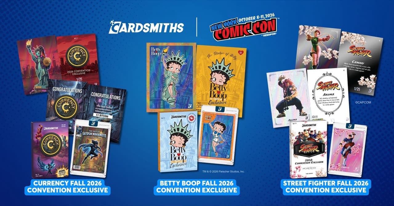 Cardsmiths promotional image showing its Currency, Betty Boop and Street Fighter Fall 2026 Convention Exclusive cards and packs beside the New York Comic Con logo
