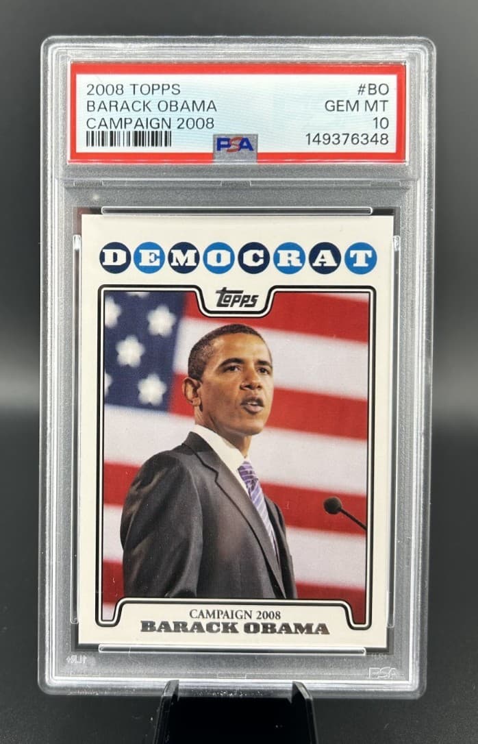 2008 Topps Campaign 2008 #C08-BO Barack Obama card in a PSA 10 slab.
