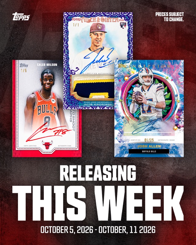 Topps' release-week graphic, showing an Allen and Ginter autograph, an Inception autograph, and an autographed Bulls card. Card image: Topps, via X.
